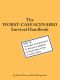 [The Worst-Case Scenario Survival Handbooks 01] • The Worst Case Scenario Survival Handbook